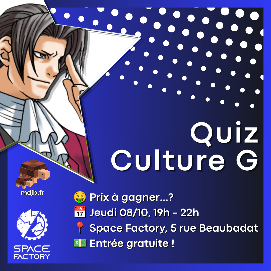 Quizz Culture G au Space Factory